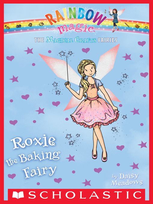 Title details for Roxie the Baking Fairy by Daisy Meadows - Wait list